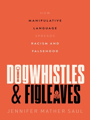 cover image of Dogwhistles and Figleaves